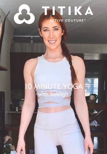 10 MIN Yoga Routine with @Keleighmccall